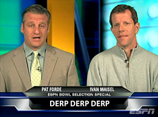 FORDE & MAISEL: DERP DERP DERP FORDE & MAISEL: DERP DERP DERP