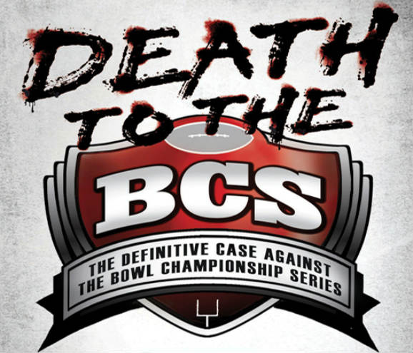 THE BCS IS DEAD