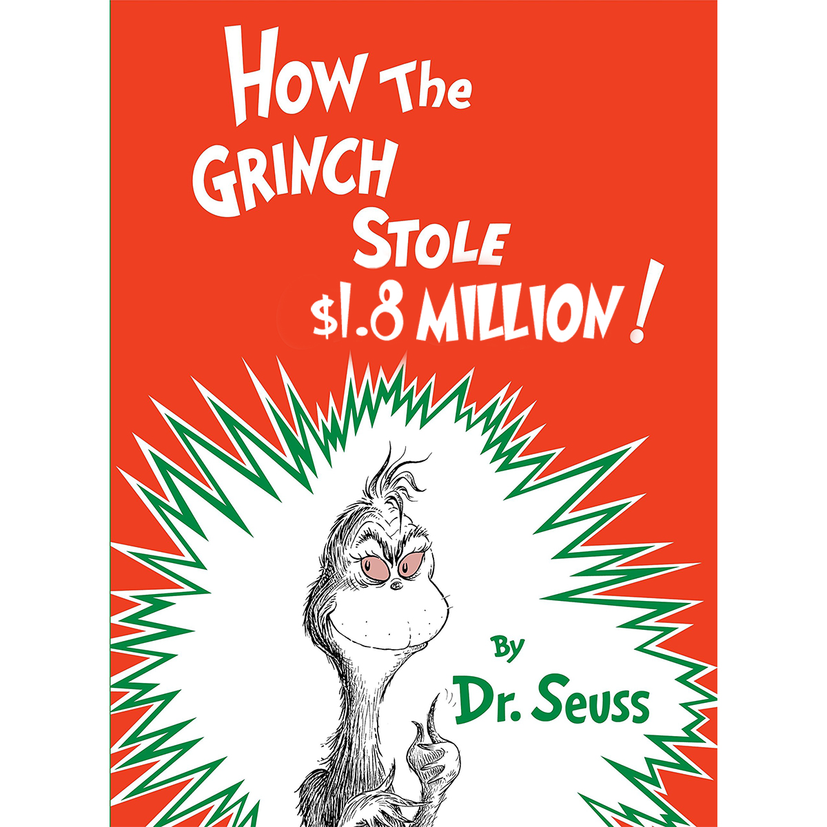 How the Grinch Stole