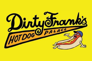 Dirty Frank's Hot Dog Palace