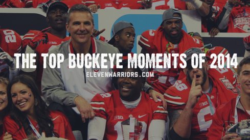 The Top Ohio State Buckeye Moments of 2014, presented by Eleven Warriors