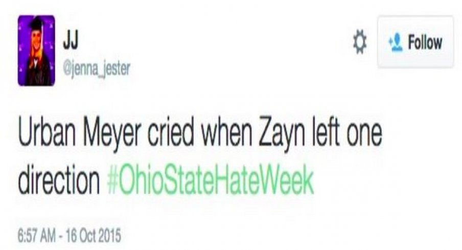 Urban Meyer cried when Zayn left One Direction. #OhioStateHateWeek