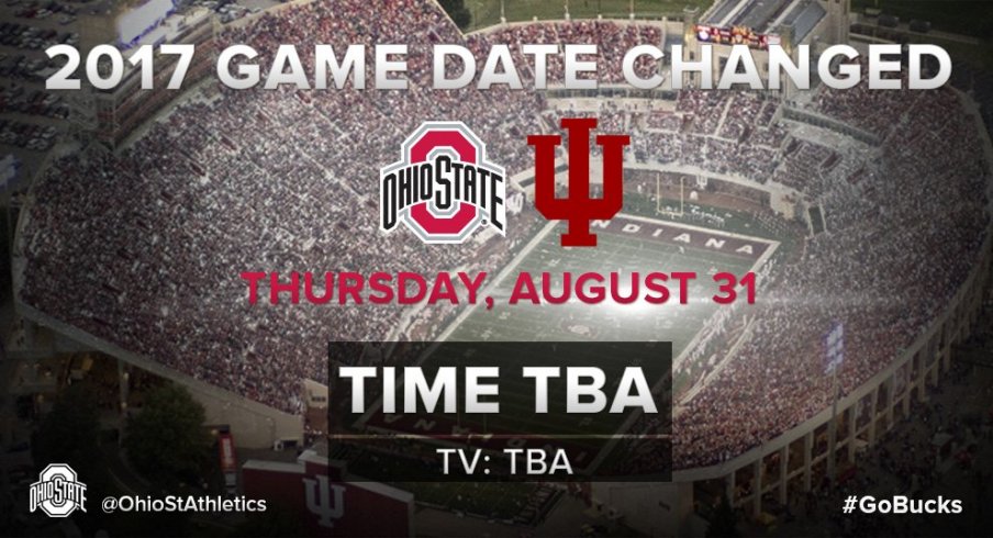 Ohio State's 2017 season opener at Indiana has been moved to Aug. 31.